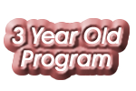 Preschool three year old program